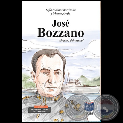 JOSÉ BOZZANO - Autores:  SOFÍA MOLINAS BARRIENTOS y VICENTE ARRÚA - Año 2020